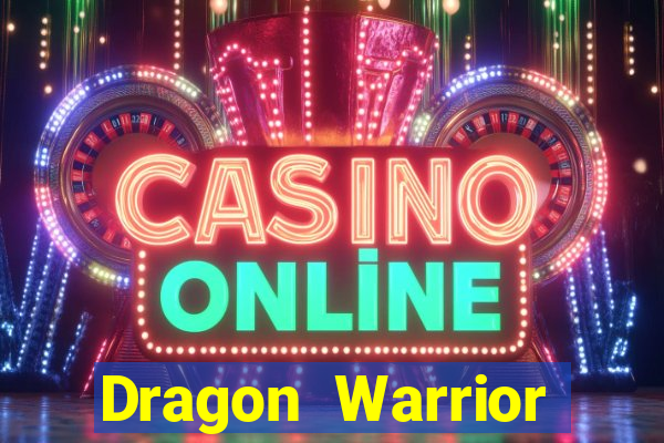 Dragon Warrior legend champion dinheiro infinito dragon warriors champions